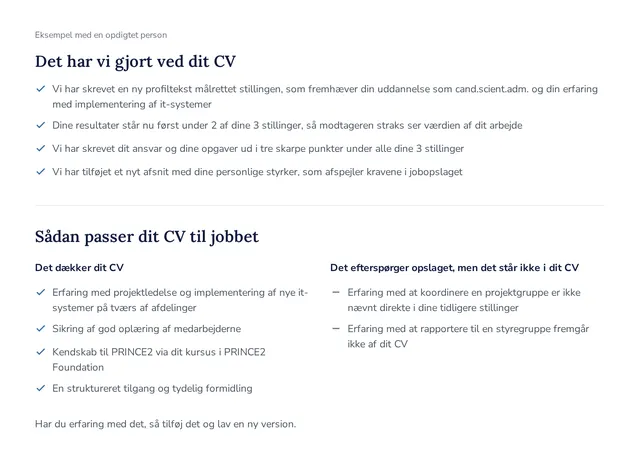 Matchtjek og oversigten Det har vi gjort ved dit CV